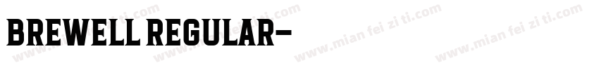 brewell regular字体转换